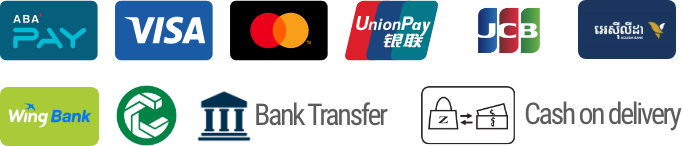 we accept payments ABA Pay, Credit/Debit Card, Wing, JCB, Bank Transfer, Cash on delivery and Chip Mong Bank.